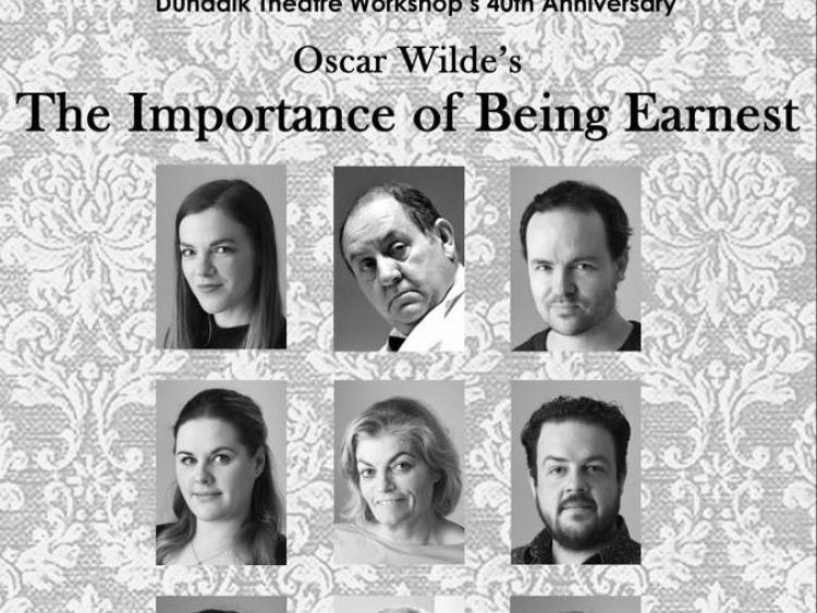 Dundalk Theatre Workshop to stage hit Oscar Wilde play