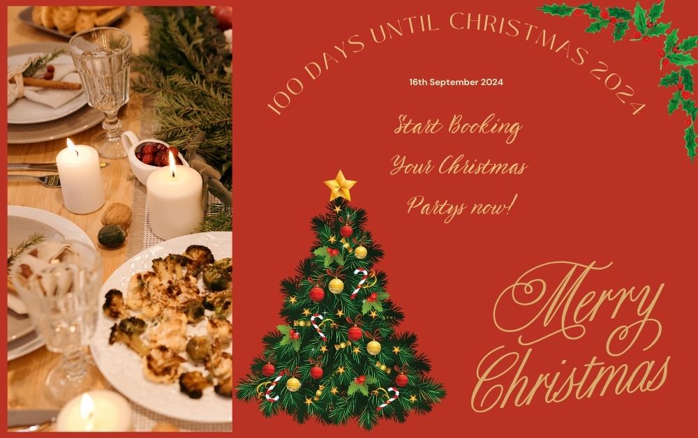 100 Days to Christmas! Time to plan your Christmas Party in Louth