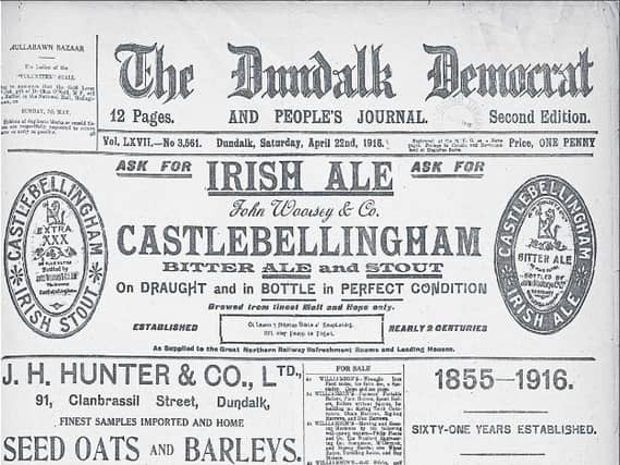 On this day 170 years ago the Dundalk Democrat first hit the street
