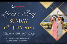 Dundalk Stadium Sunday July 12 Ladies Day