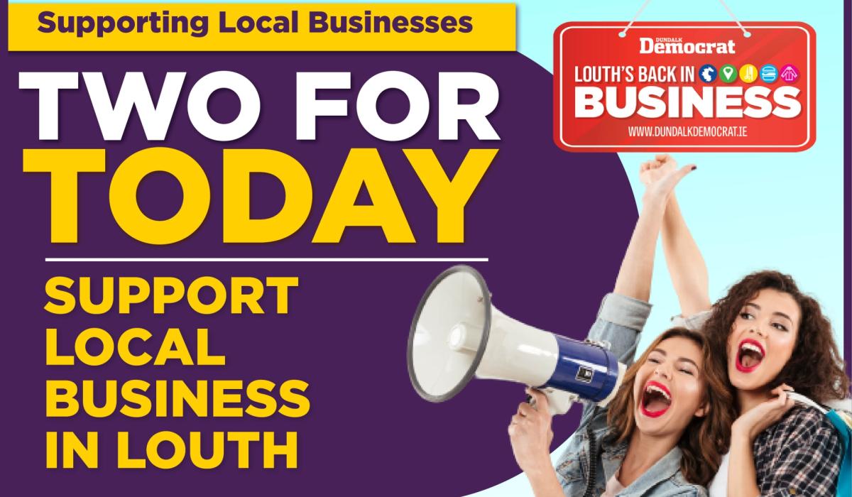 Two for Today Dundalk's Cathedral Finance Consultants helping