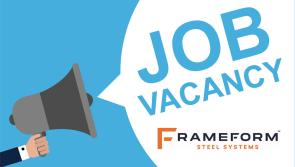 JOB ALERT: Frameform Steel Systems are hiring