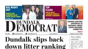 This week's Dundalk Democrat front page: Dundalk slips back down litter ranking
