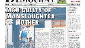 This week's Dundalk Democrat front page: Man guilty of manslaughter of mother