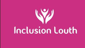 Inclusion Louth's Spring General Meeting takes place tomorrow
