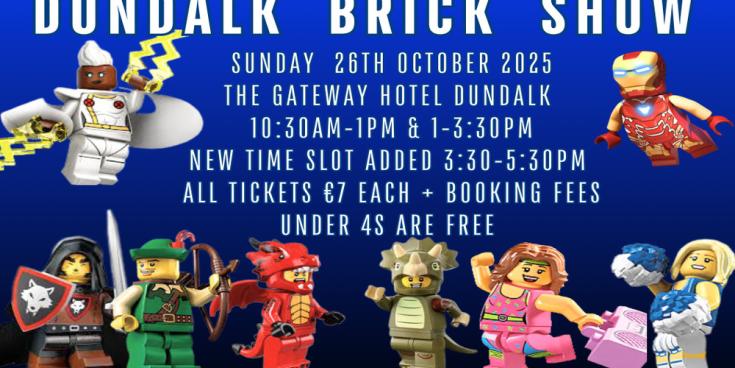 The Dundalk Brick Show is coming to the Gateway Hotel this weekend
