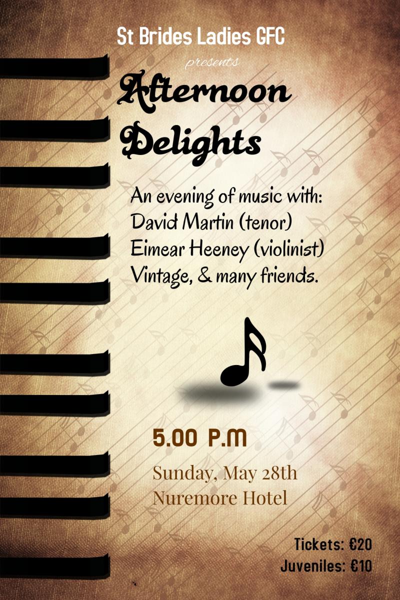Afternoon Delights this Sunday in aid of St Brides Ladies GFC