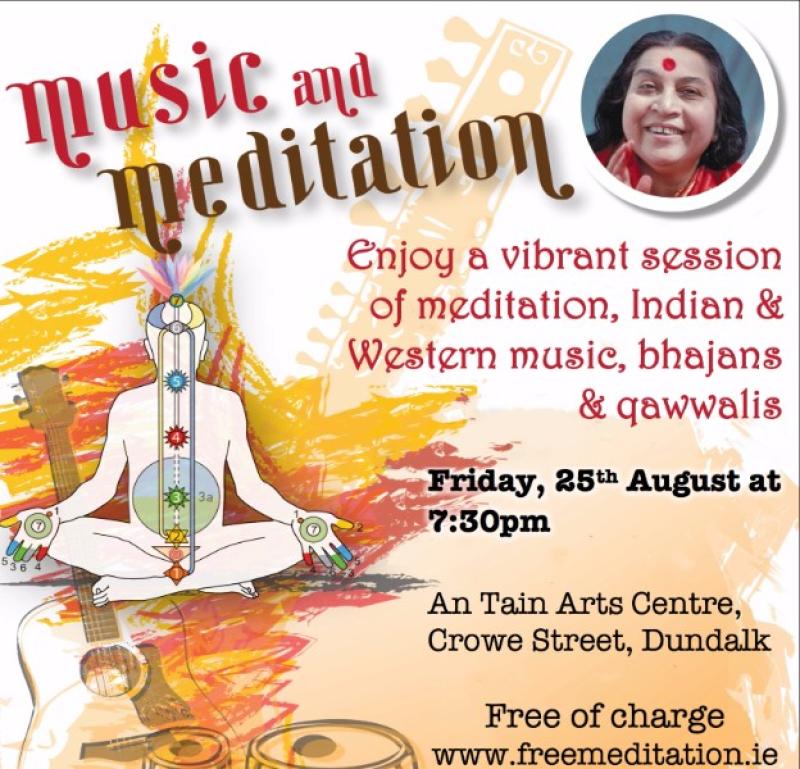 Music and Meditation comes to An Táin Dundalk this month