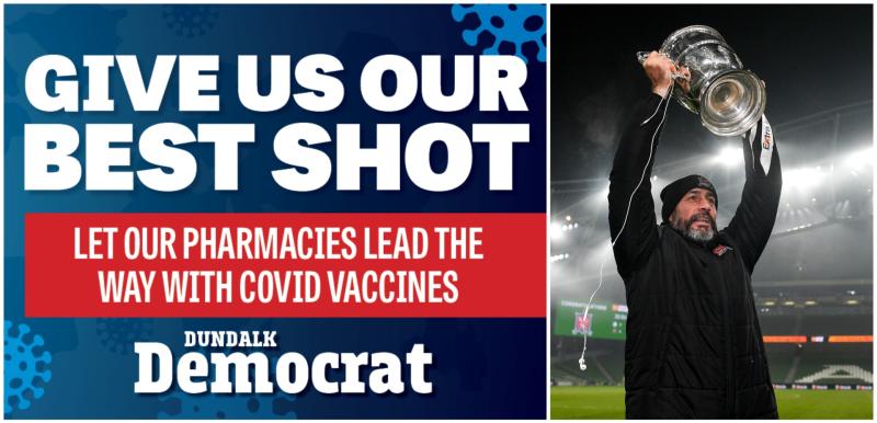 Dundalk FC manager supports Democrat Covid-19 vaccine rollout petition