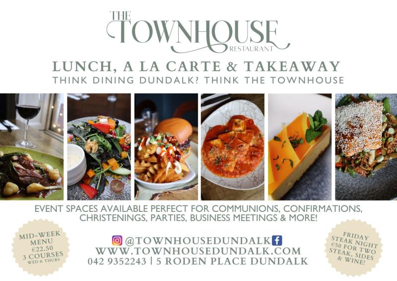 The Townhouse is a family-run restaurant in the heart of Dundalk