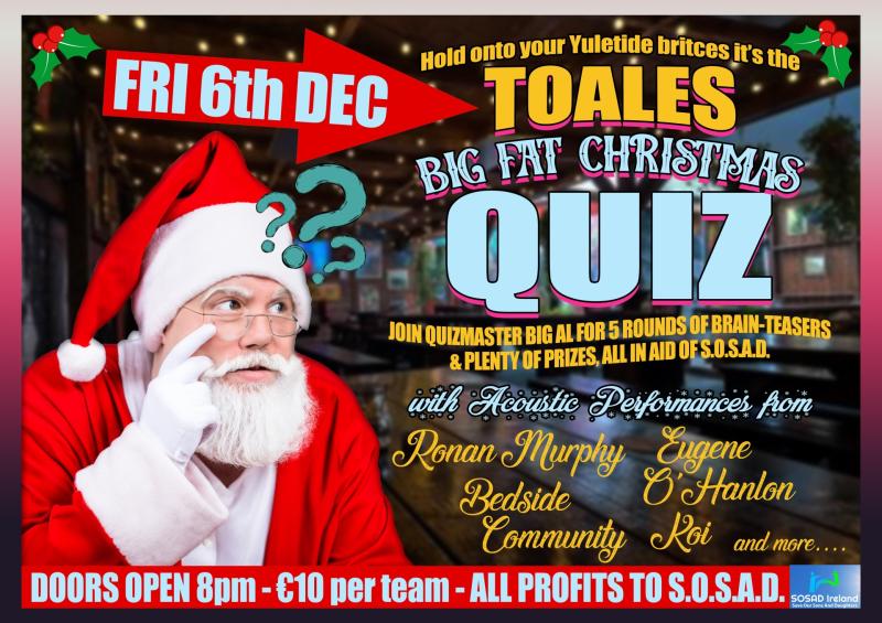 Festive Quiz in Dundalk's Toales in aid of SOSAD tonight
