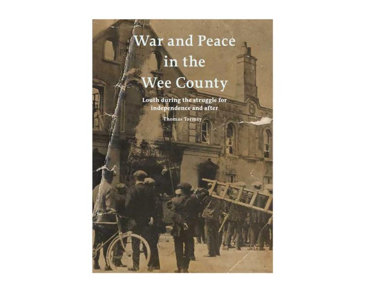 Louth Library Service announces launch of &lsquo;War and Peace in the Wee County&rsquo;