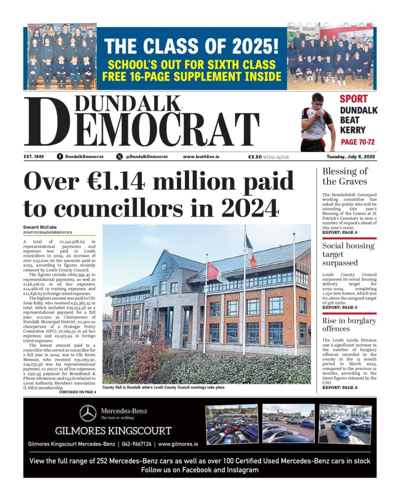 This week's Dundalk Democrat front page: Over &euro;1.14 million paid to councillors in 2024