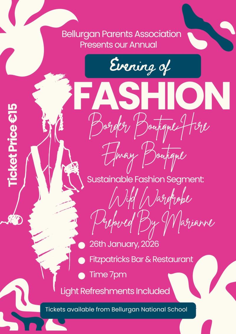 There will be plenty of style at the annual fashion show to raise funds for Bellurgan NS