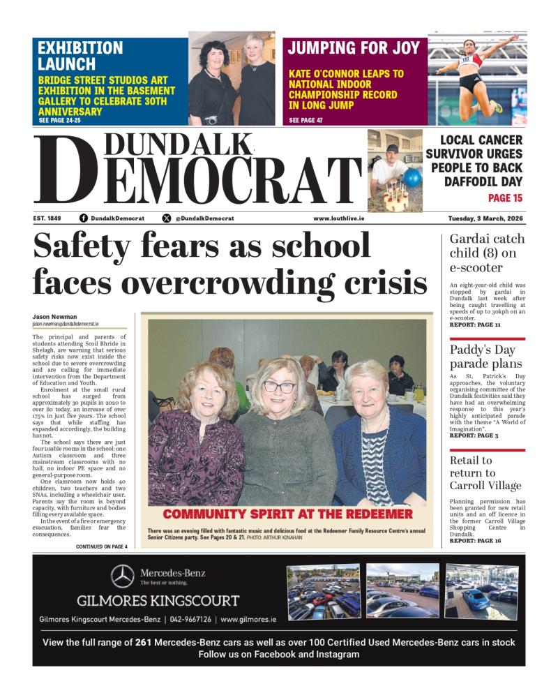 This week's Dundalk Democrat front page: Safety fears as school faces overcrowding crisis